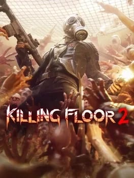 Killing Floor 2 Server Hosting Poster