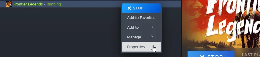 Frontier Legends Properties Menu in Steam