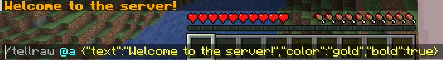 Running a Minecraft tellraw command with a gold, bold color field, showing "Welcome to the server!" in the chat output
